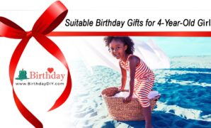 Birthday Gifts for 4-Year-Old Girls