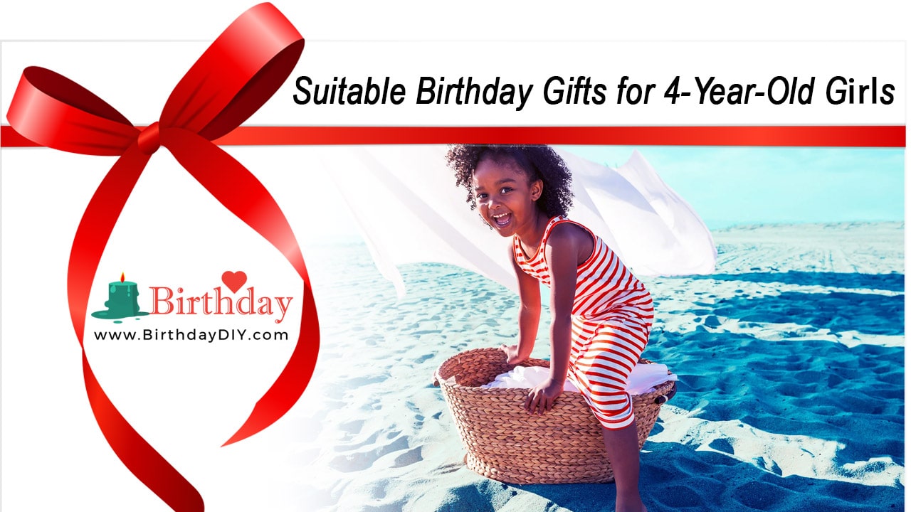 Birthday Gifts for 4-Year-Old Girls