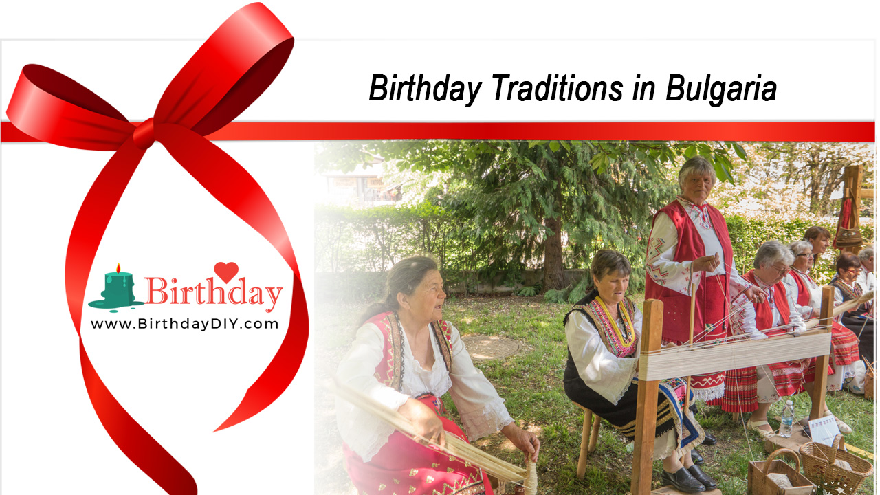 Birthday Traditions in Bulgaria