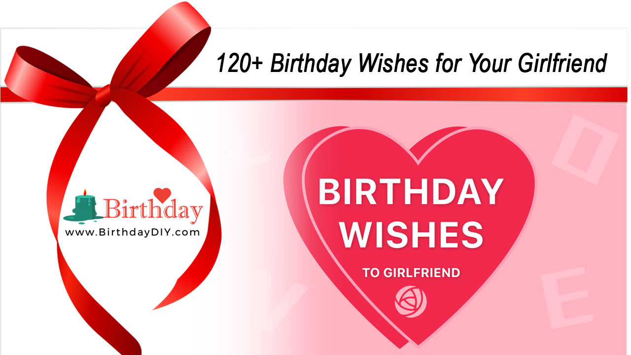 Birthday Wishes for Girlfriend