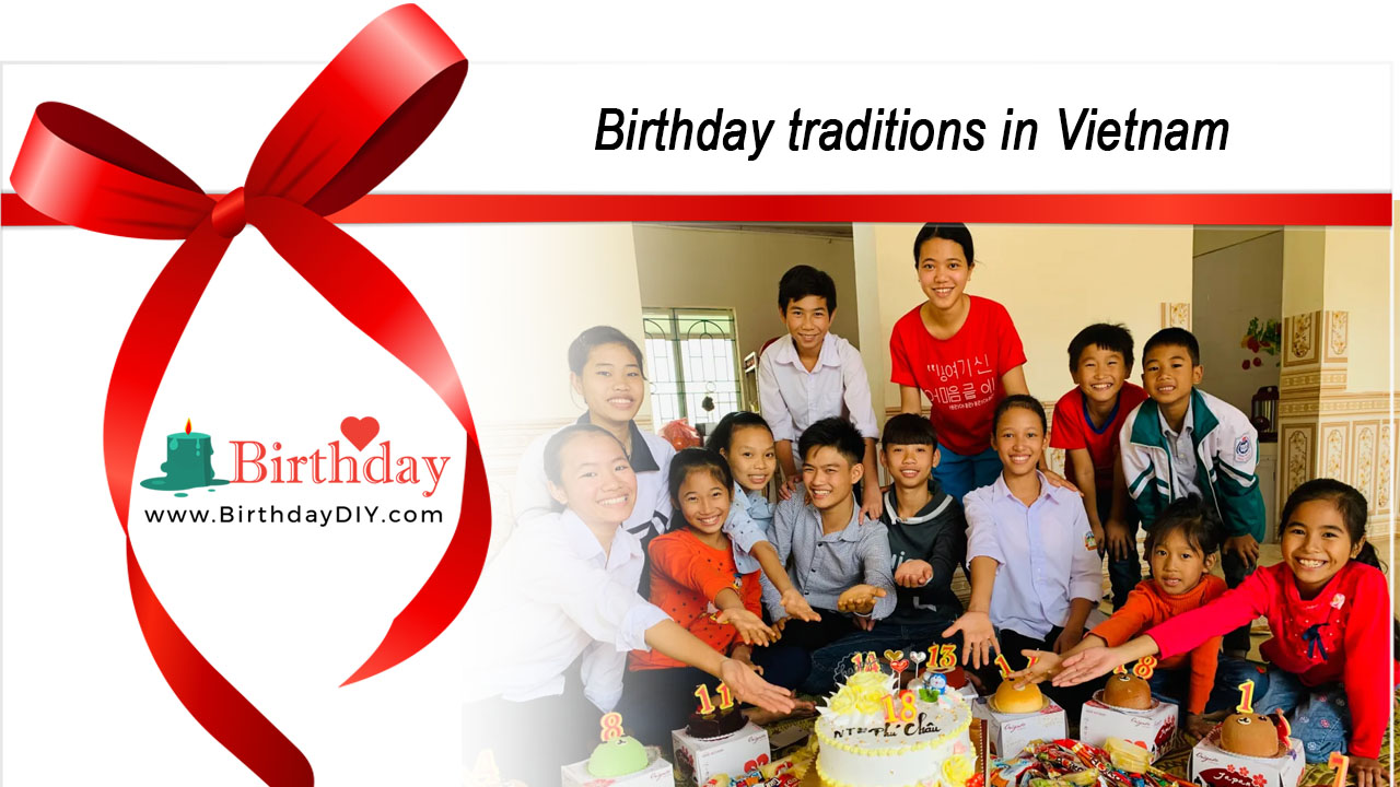 Birthday traditions in Vietnam