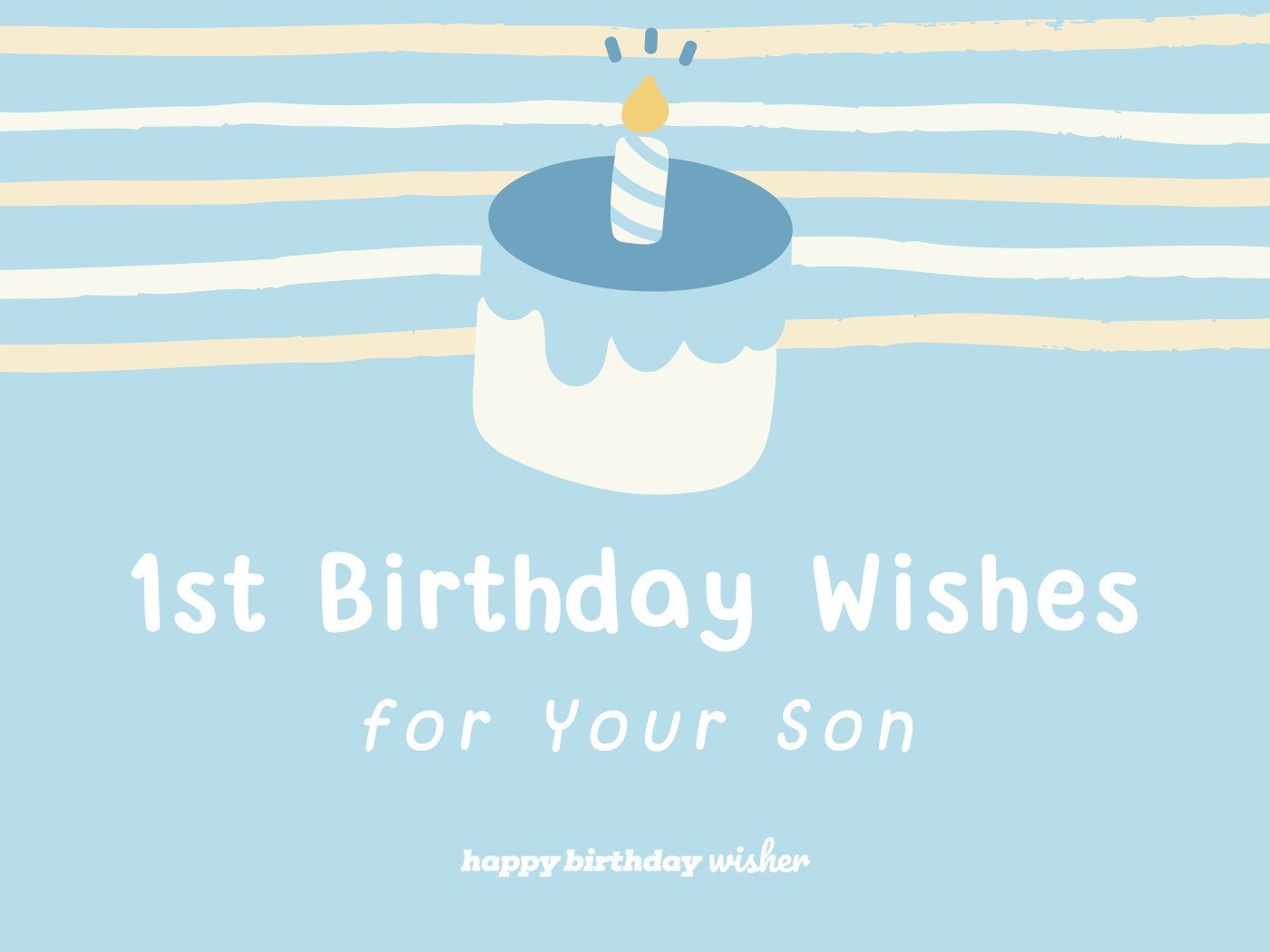 Happy 1st Birthday Wishes and Messages