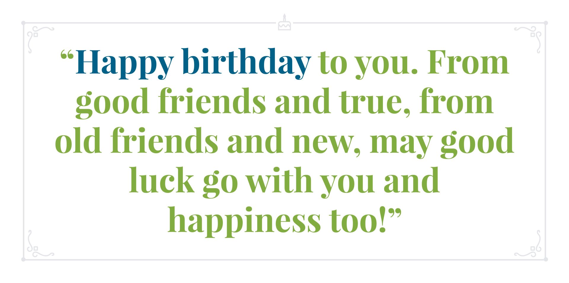 Quotes for wishing a happy birthday