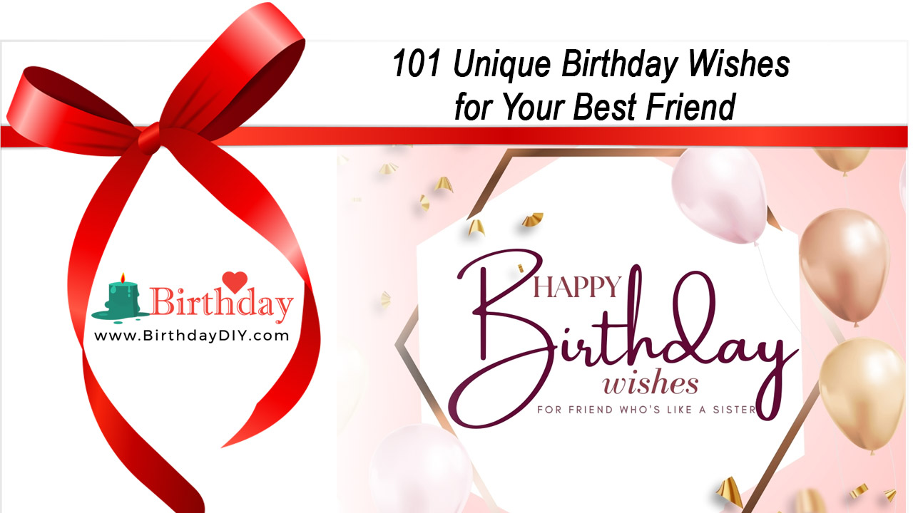 Birthday quotes and wishes for best friend