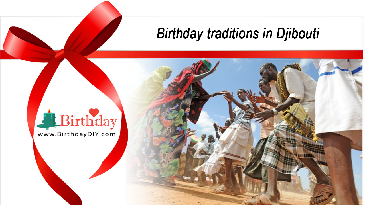 Birthday traditions in Djibouti